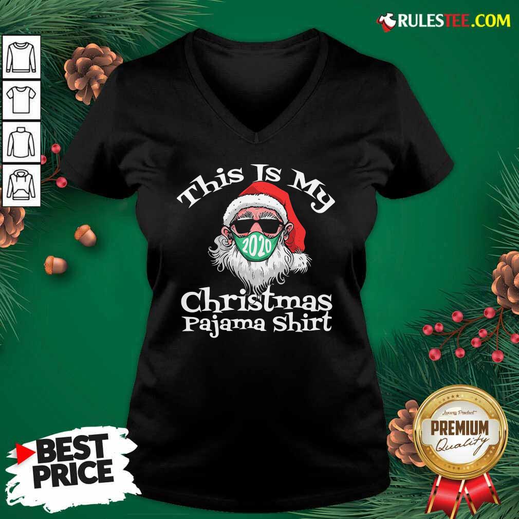 Premium This Is My Christmas Pajama Santa Claus Wear Mask 2020 Covid Shirt - Image 3