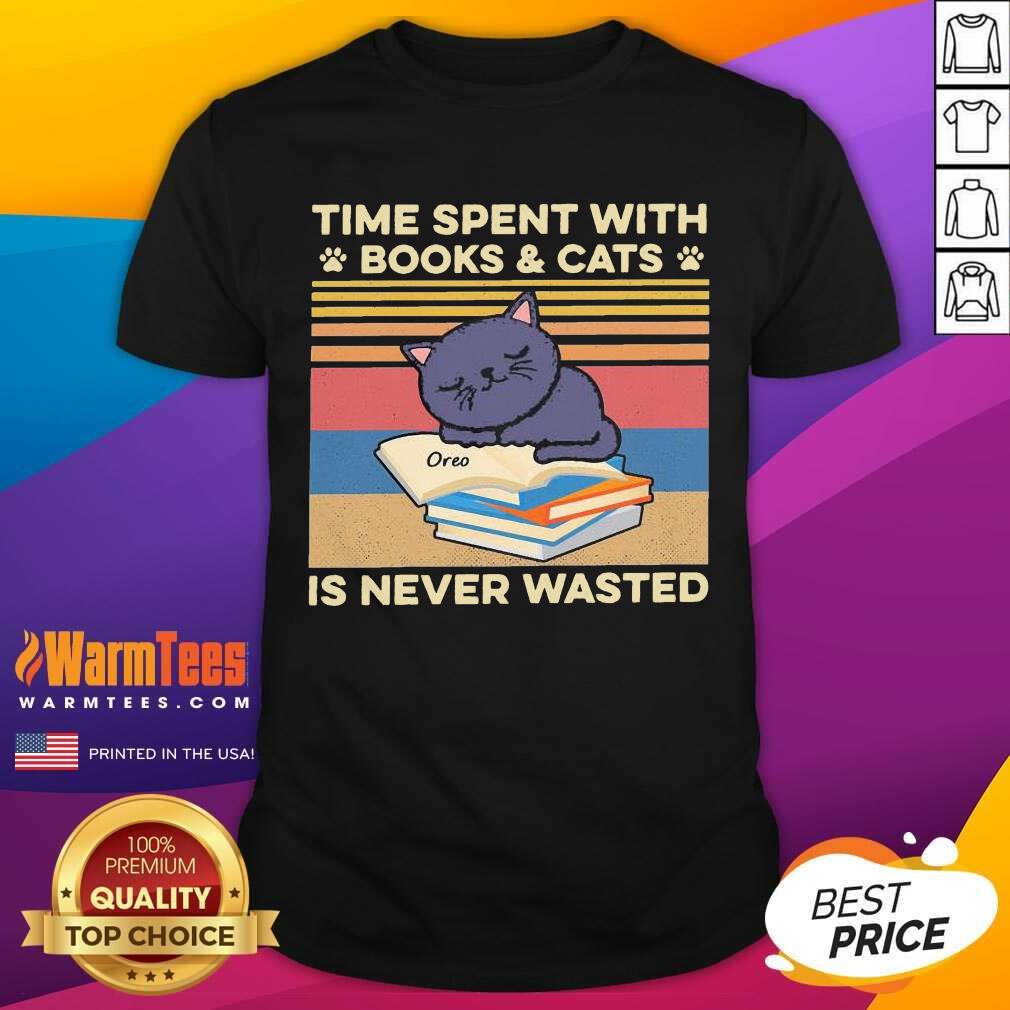 Premium Time Spent With Books And Cats Is Never Wasted Vintage Shirt