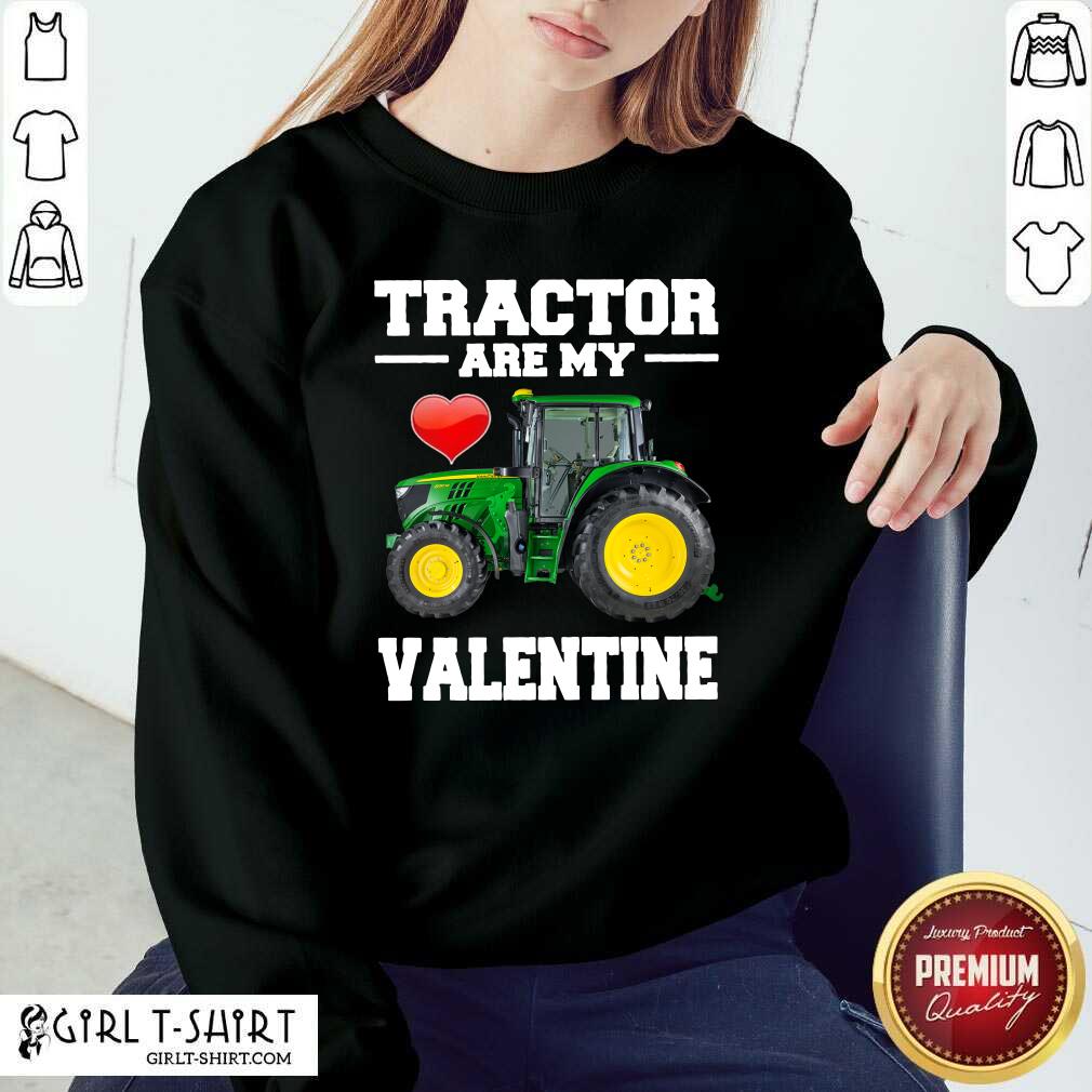 Premium Tractor Are My Valentine Shirt - Image 4