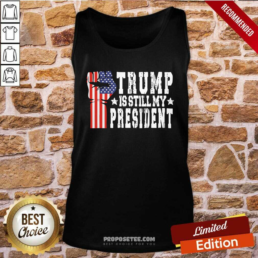 Premium Trump Is Still My President Stop The Steal Impeach Biden Shirt - Image 4
