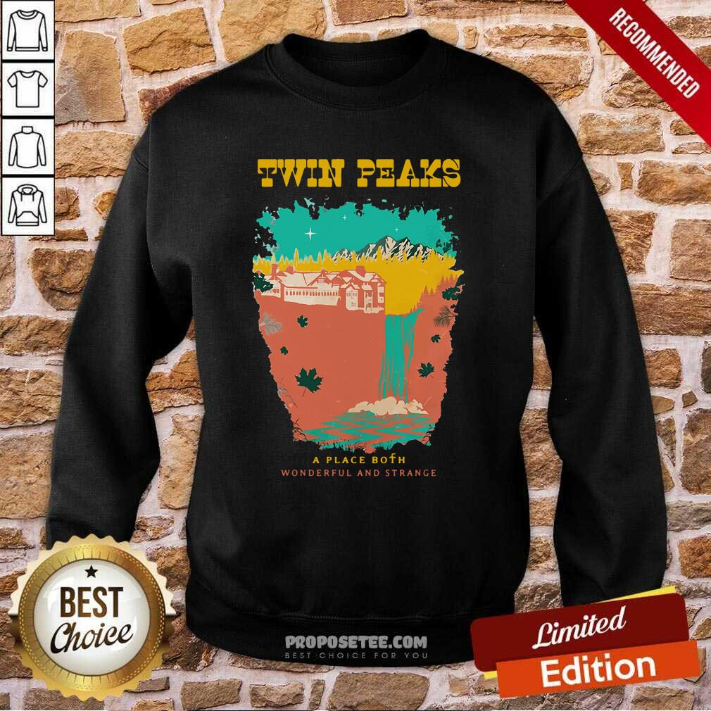 Premium Twin Peaks A Place Both Wonderful And Strange Shirt - Image 3