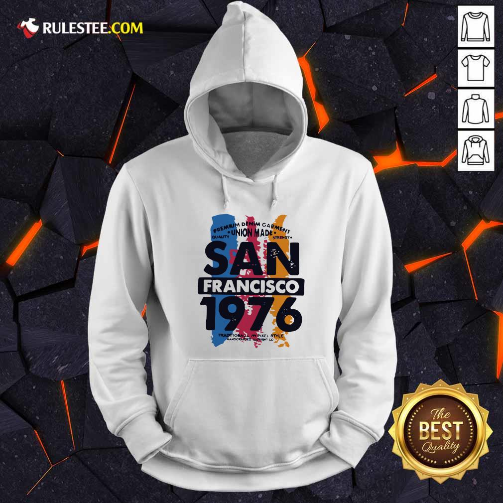 Premium Union Made San Francisco 1076 Shirt - Image 2