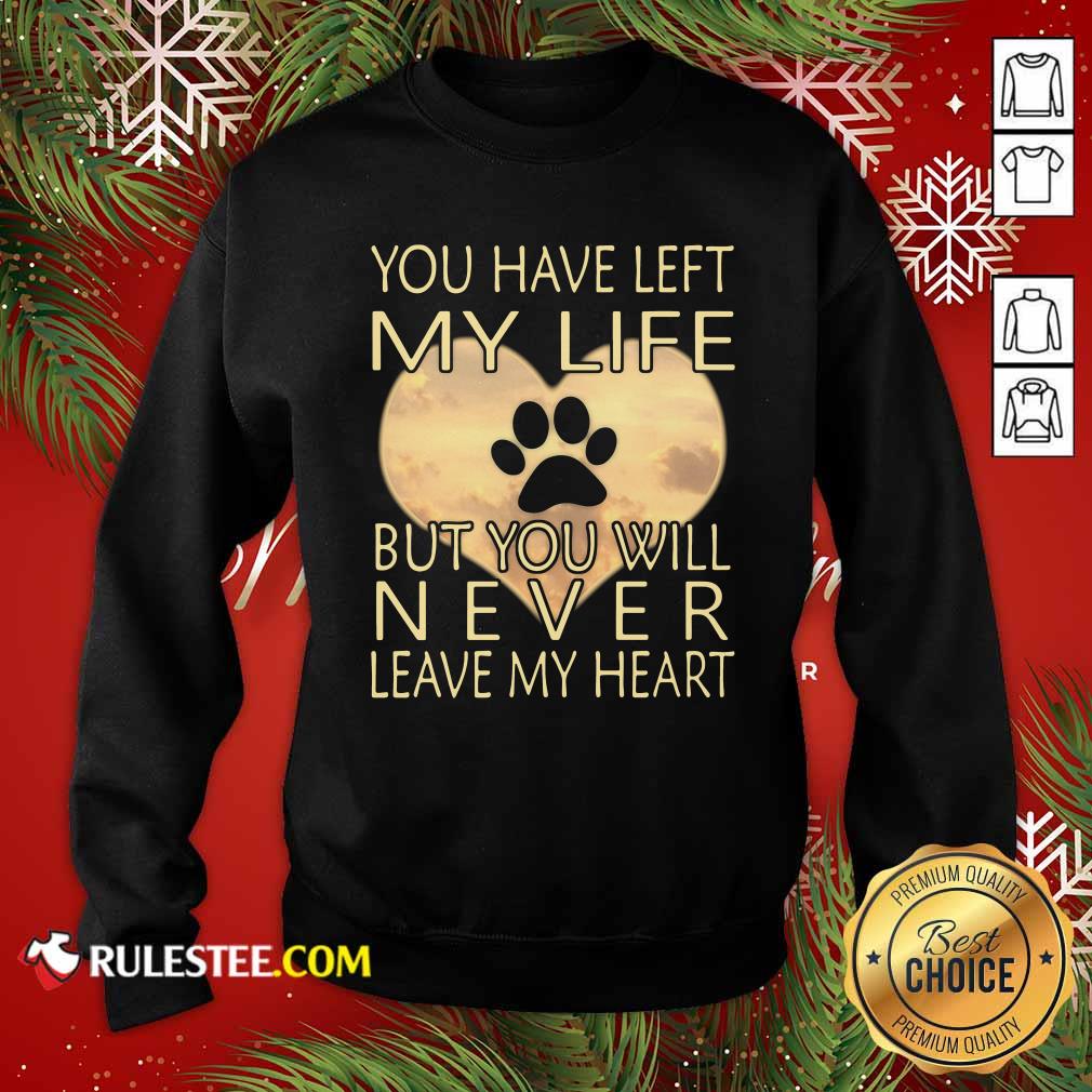 Premium Veterinarian You Have Left My Life But You Will Never Leave My Heart Shirt - Image 4