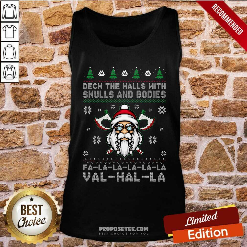 Premium Viking Deck The Halls With Skulls And Bodies Fa La La La Val Hal La Christmas Shirt - Image 3