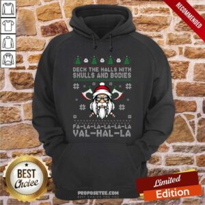 Alternative view of Premium Viking Deck The Halls With Skulls And Bodies Fa La La La Val Hal La Christmas Shirt