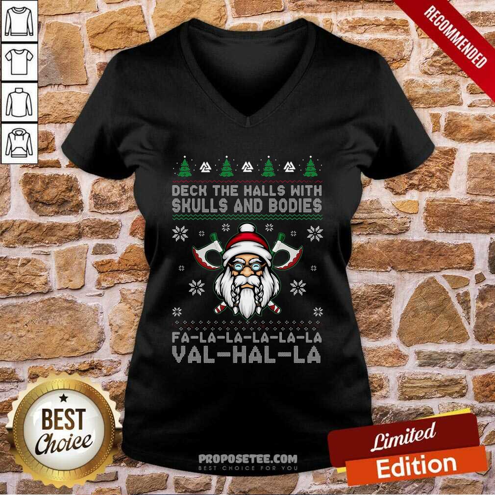 Premium Viking Deck The Halls With Skulls And Bodies Fa La La La Val Hal La Christmas Shirt - Image 5