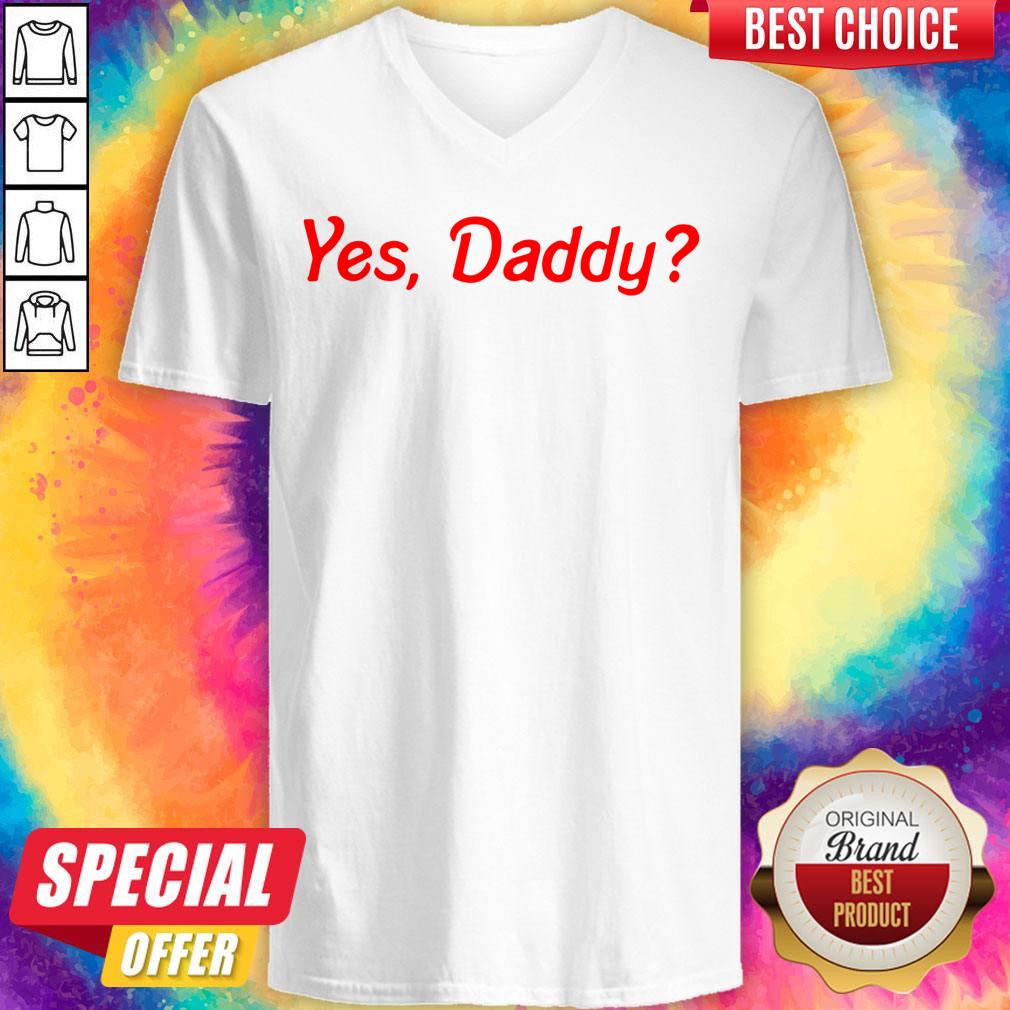 Premium Yes,Daddy Shirt - Image 2