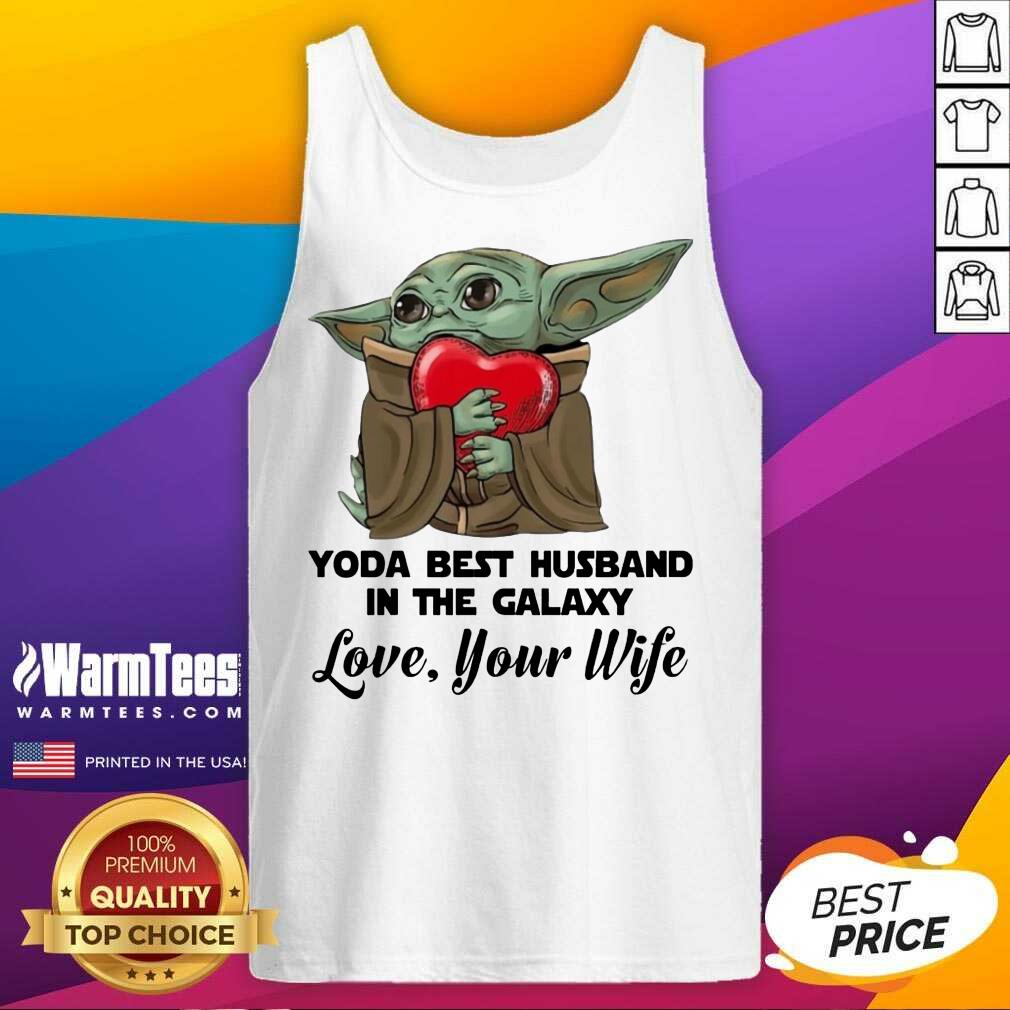 Premium Yoda Best Husband In The Galaxy Love Your Boyfriend Shirt - Image 4