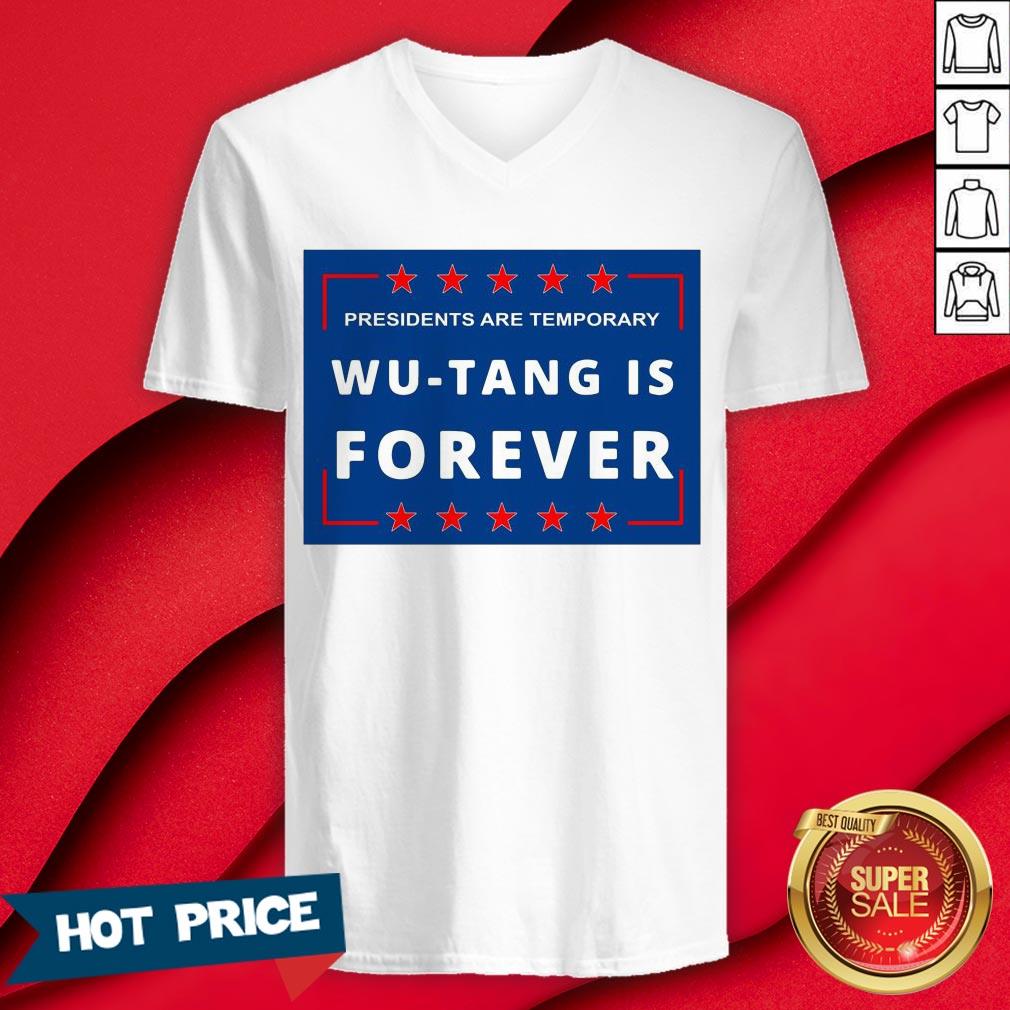 Presidents Are Temporary Wu-tang Is Forever Shirt - Image 3