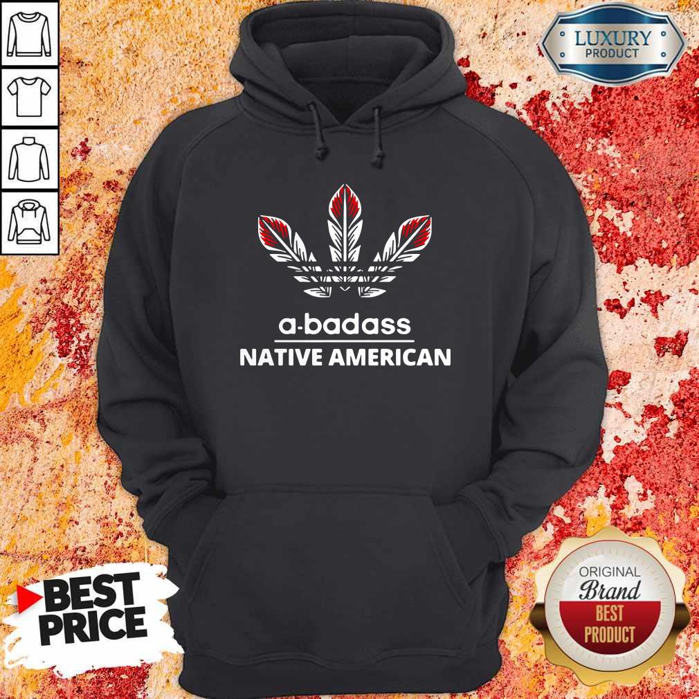 Pretty A-badass Native American Shirt - Image 5
