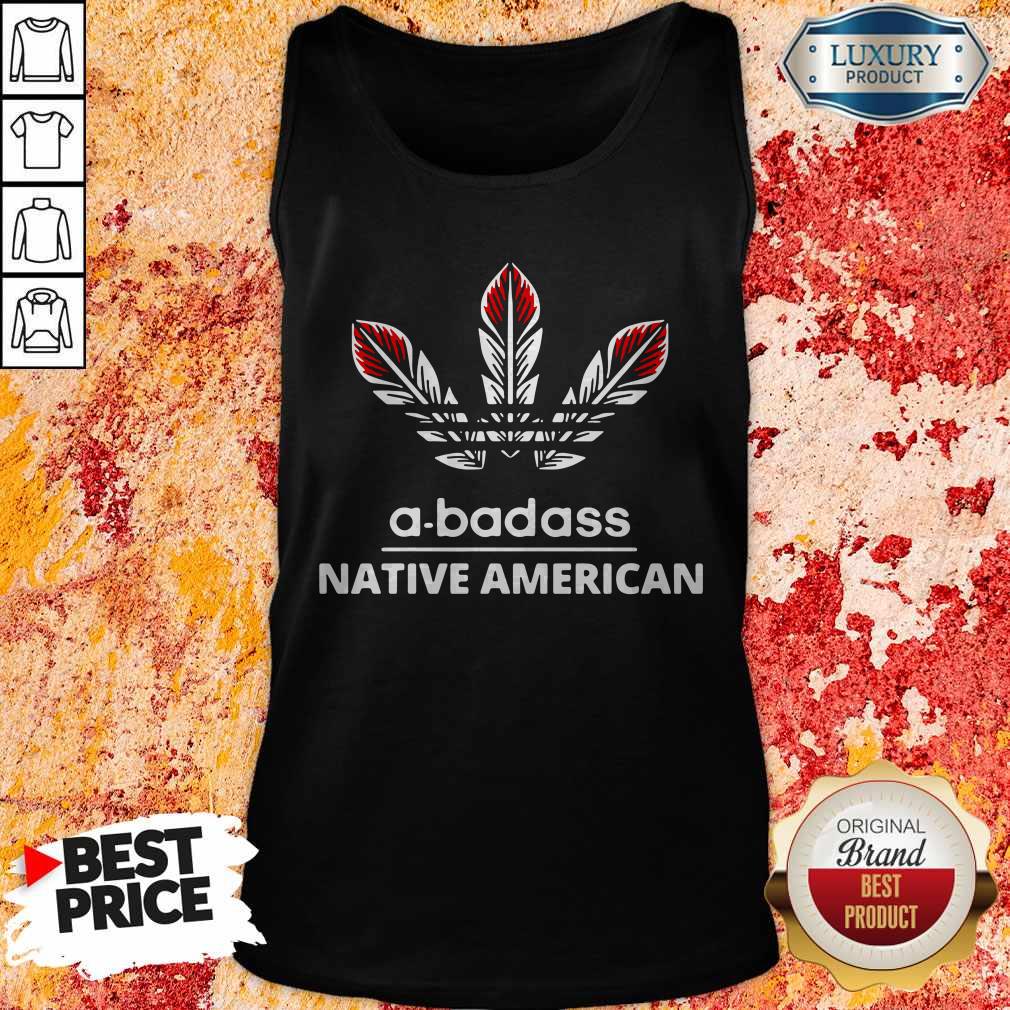Pretty A-badass Native American Shirt - Image 4