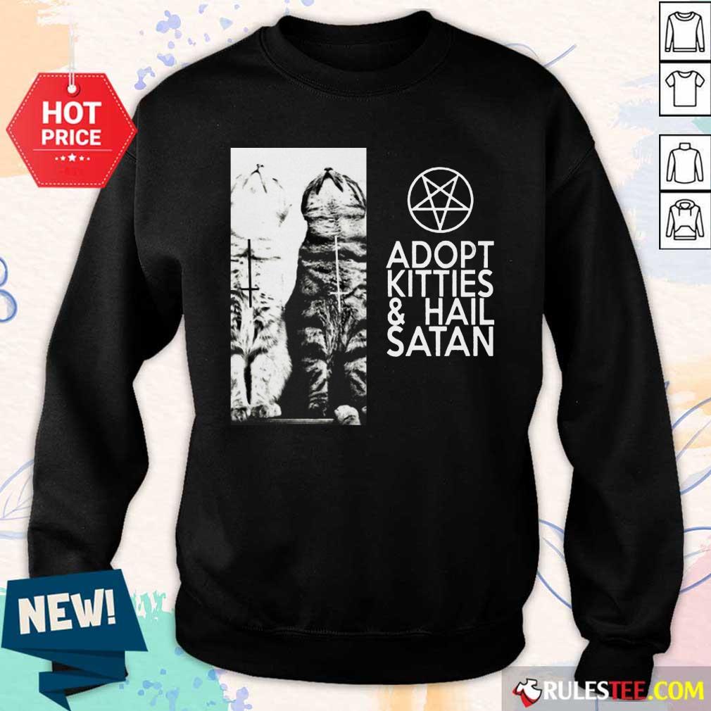 Pretty Adopt Kitties And Hail Satan Shirt - Image 5