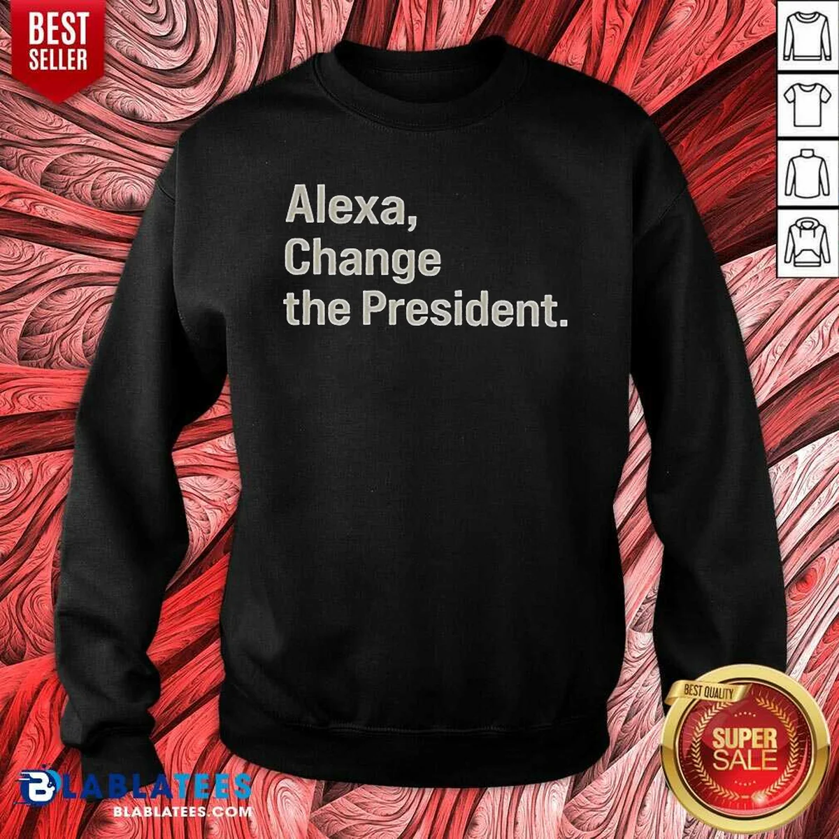 Pretty Alexa Change The President Shirt - Image 4