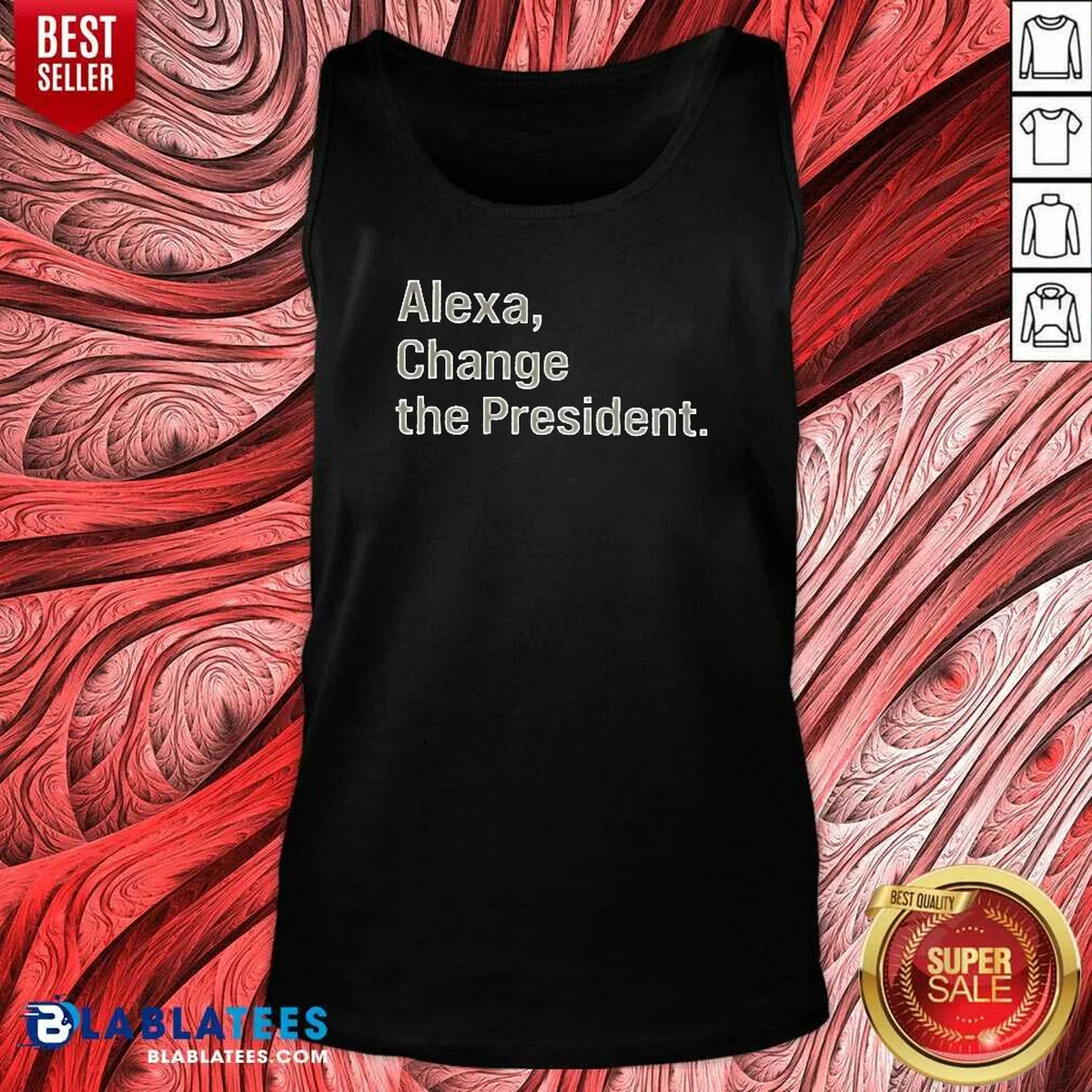 Pretty Alexa Change The President Shirt - Image 5