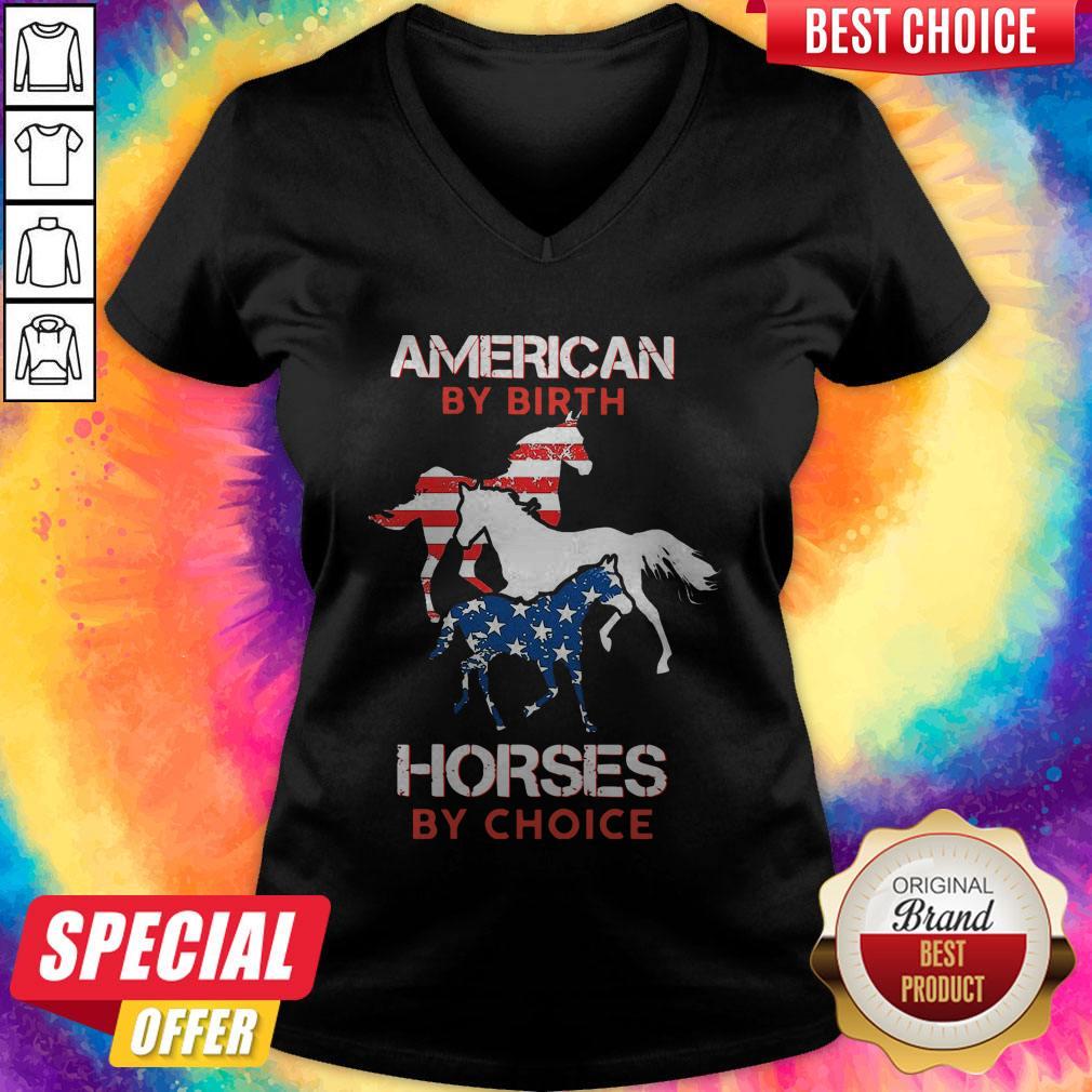 Pretty American By Birth Horses By Choice Shirt - Image 2