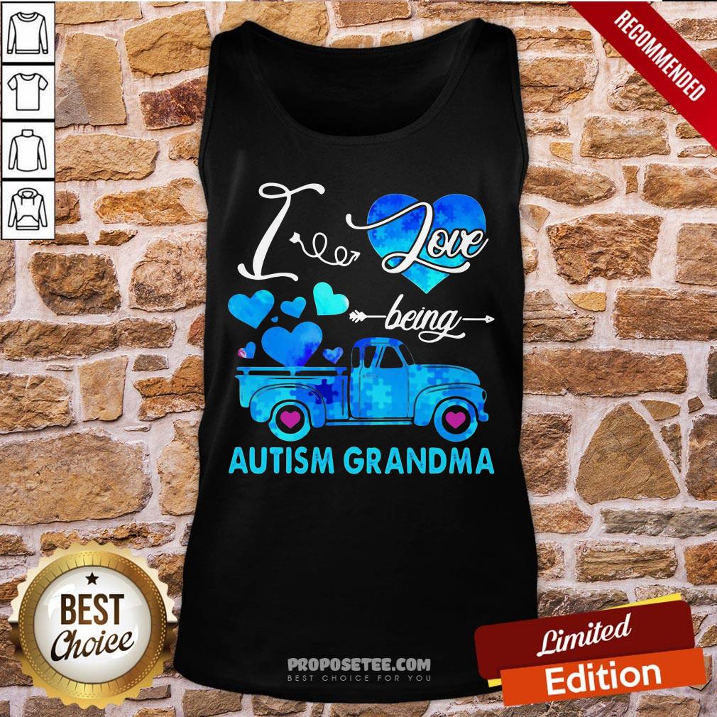 Pretty Autism Awareness I Love Being Autism Grandma Shirt - Image 3