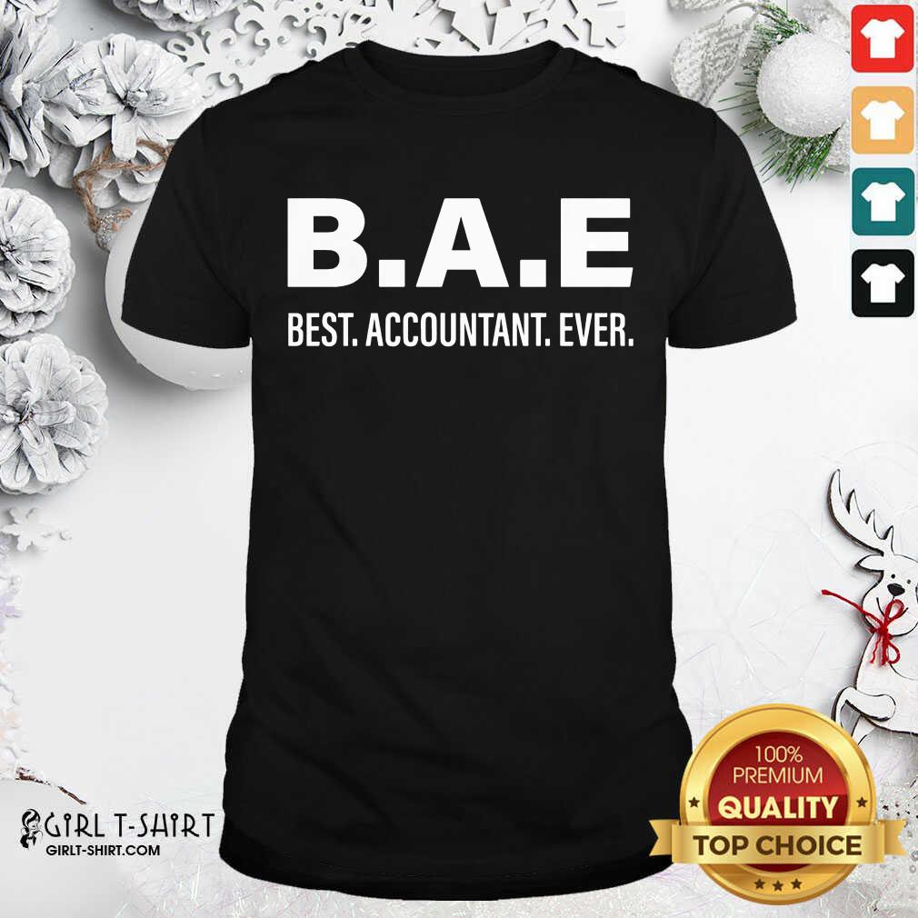 Pretty B.A.E Best Accountant Ever Shirt