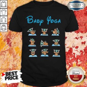 Pretty Baby Yoga Baby Yoda Do Exercise Shirt
