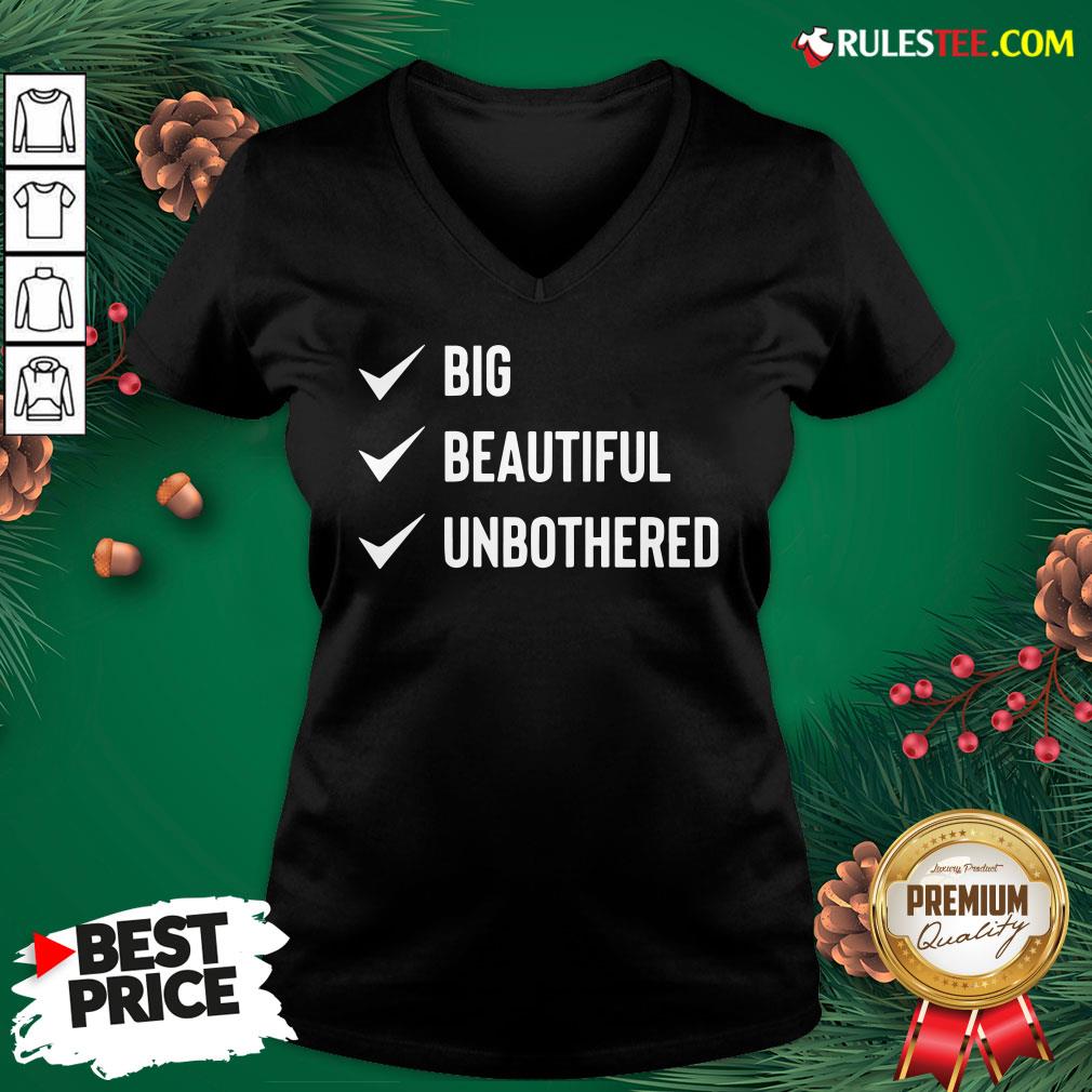 Pretty Big Beautiful Unbothered Shirt - Image 3