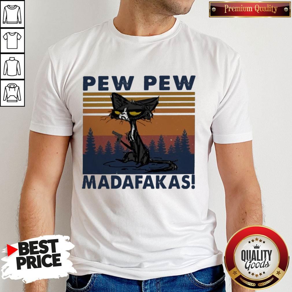 Pretty Black Cat Crazy Pew Pew Madafakas Vintage Shirt