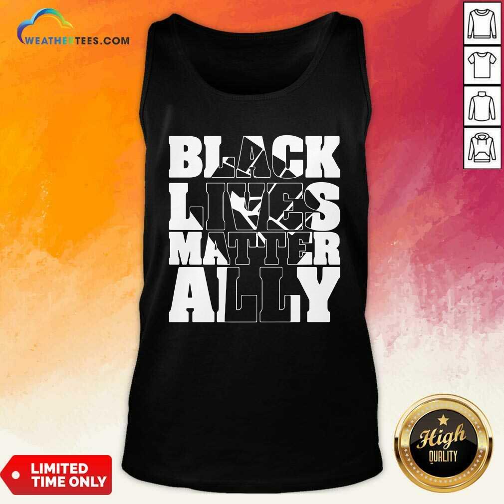 Pretty Black Lives Matter Ally White Shirt - Image 4