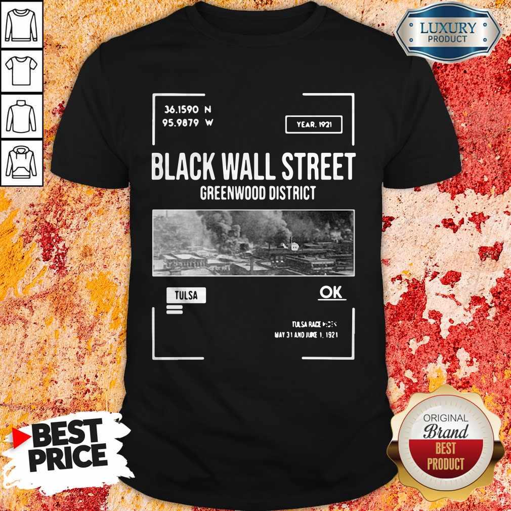 Pretty Black Wall Street Greenwood Tulsa Oklahoma Shirt