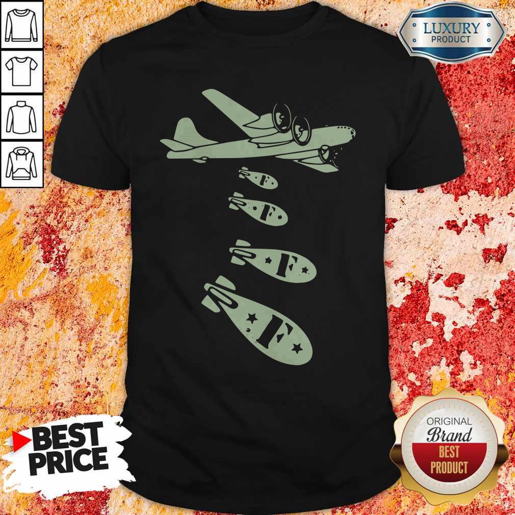 Pretty Bomber Dropping Bombs Shirt