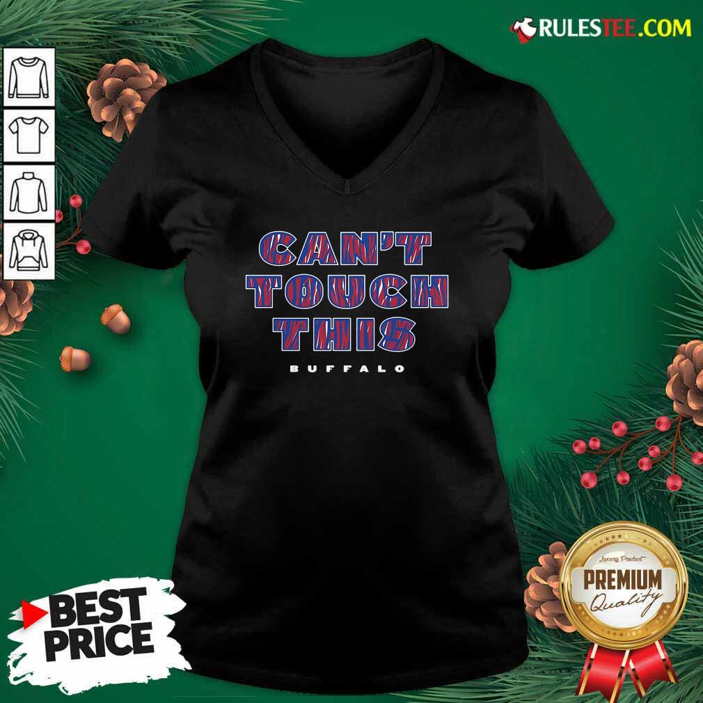 Pretty Cant Touch This Buffalo Bills Shirt - Image 3
