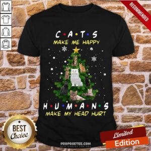 Pretty Cats Make Me Happy Humans Make My Head Hurt Ugly Merry Christmas Tree Shirt