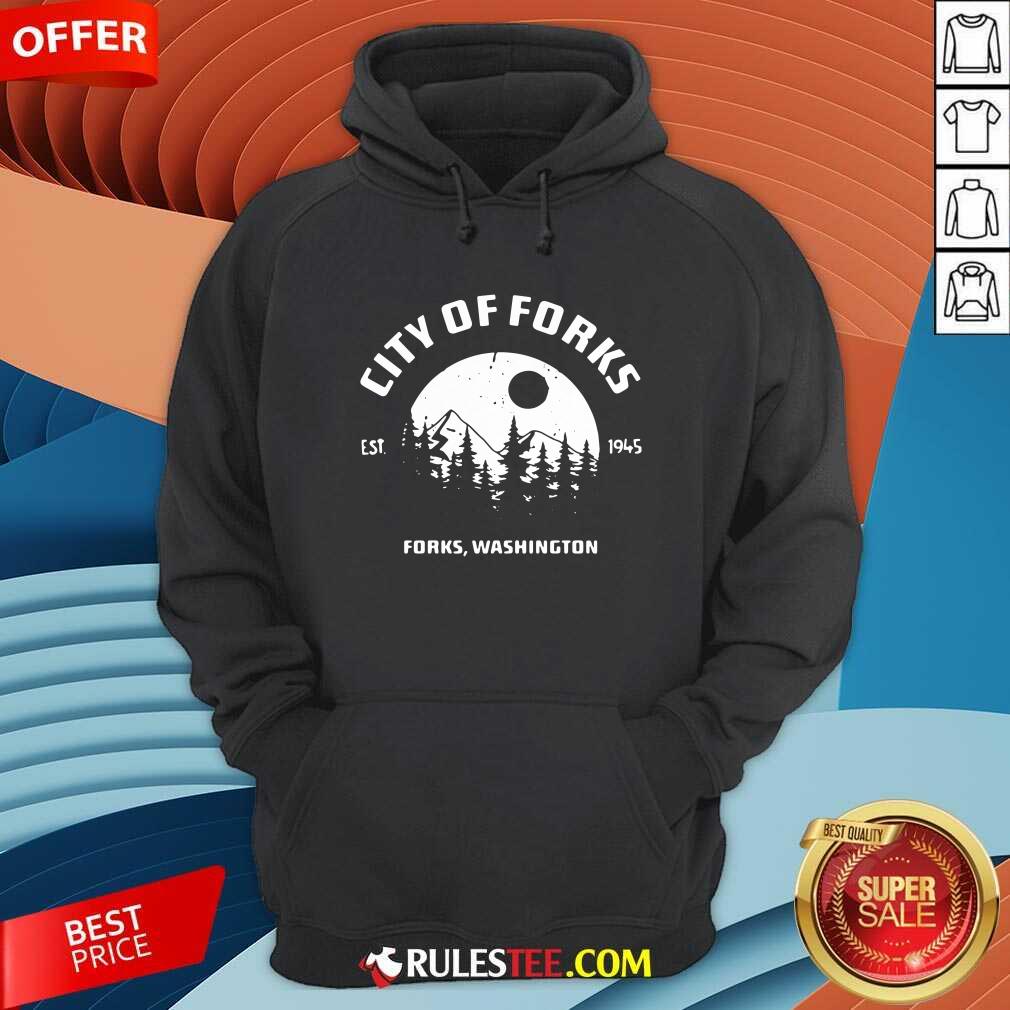 Pretty City Of Forks Forks Washington Est 1945 Shirt - Image 2
