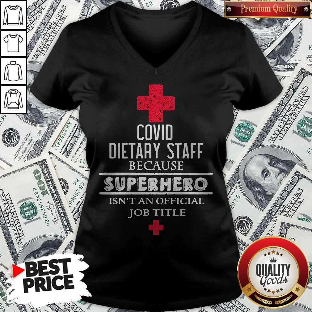 Pretty Covid Dietary Staff Because Superhero Isn'T An Official Job Title Shirt - Image 2