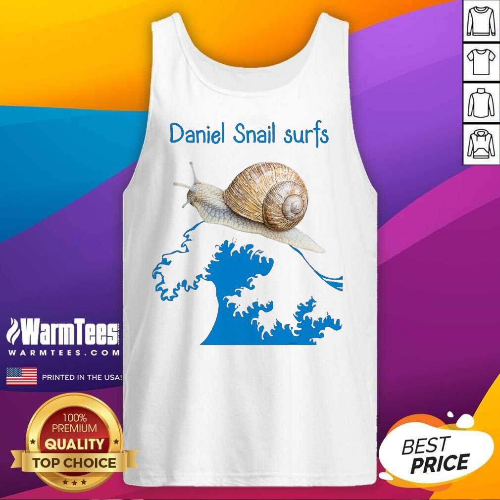 Pretty Daniel Snail Surfs Cute Snail Surfer Dude Shirt - Image 4