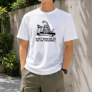 Pretty Dont Treadmill On Me Shirt