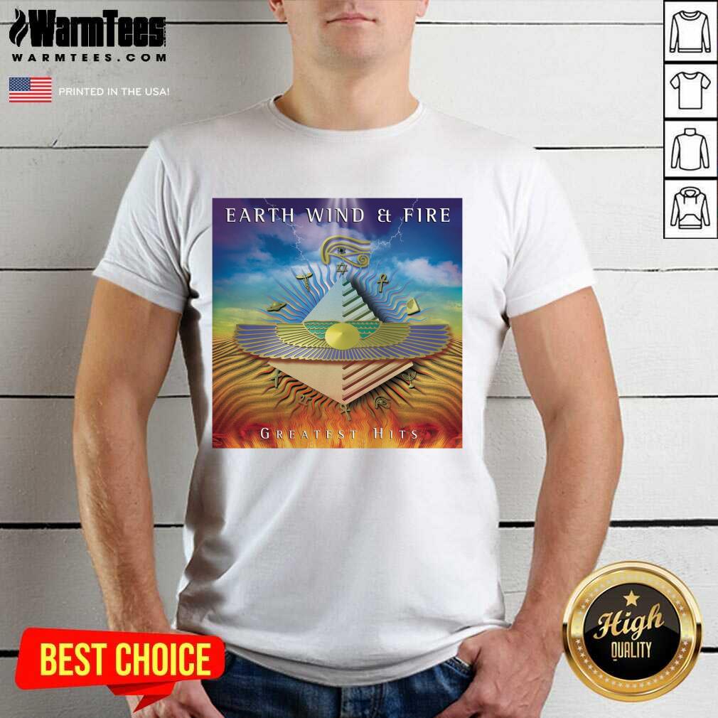 Pretty Earth Wind And Fire Greatest Hits Shirt