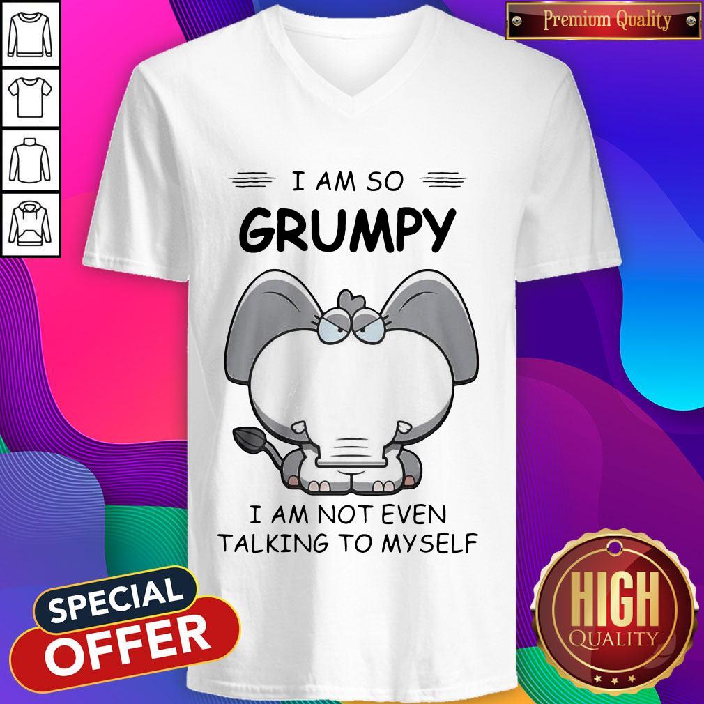 Pretty Elephant I Am So Grumpy I Am Not Even Talking To My Self Shirt - Image 2
