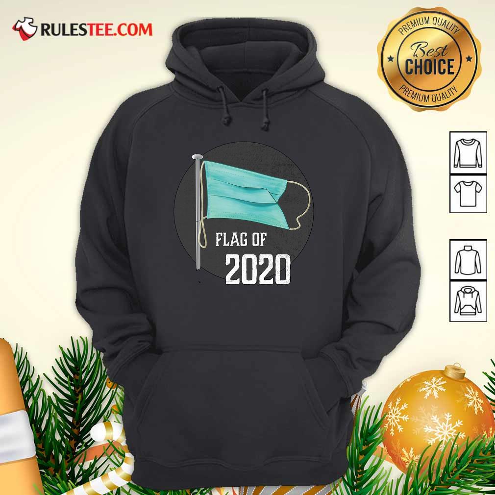 Pretty Face Mask Flag Of 2020 Disaster Year To Forget Shirt - Image 2