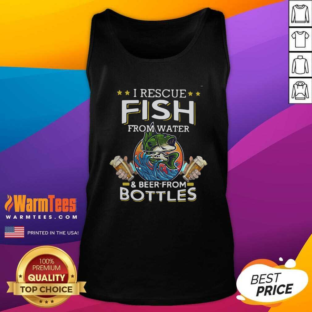 Pretty Fishing I Rescue Fish From Water And Beer From Bottles Shirt - Image 4