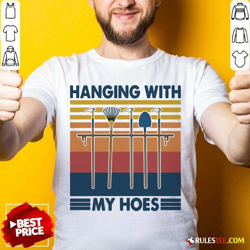 Pretty Gardening Hanging With My Hoes Vintage T-Shirt