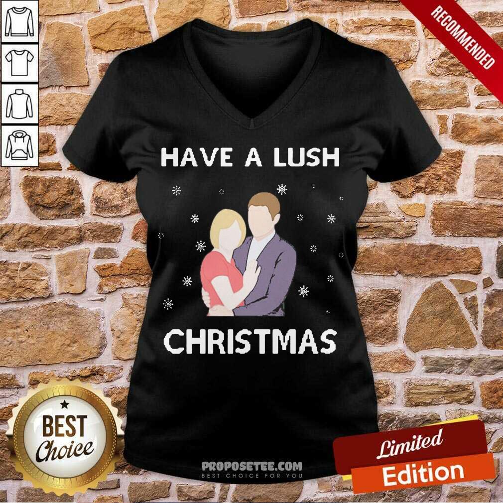 Pretty Have A Lush Ugly Christmas Shirt - Image 3