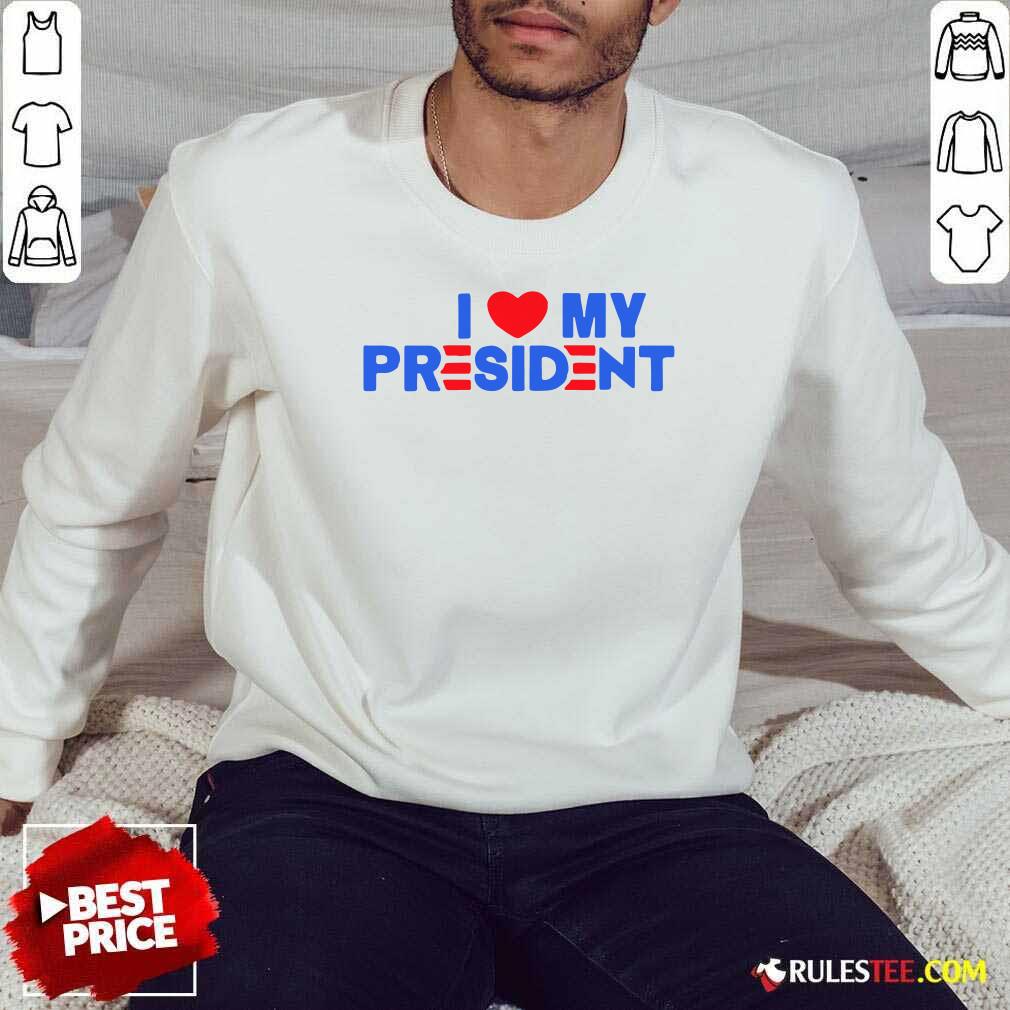 Pretty I Heart My President Unisex Shirt - Image 4
