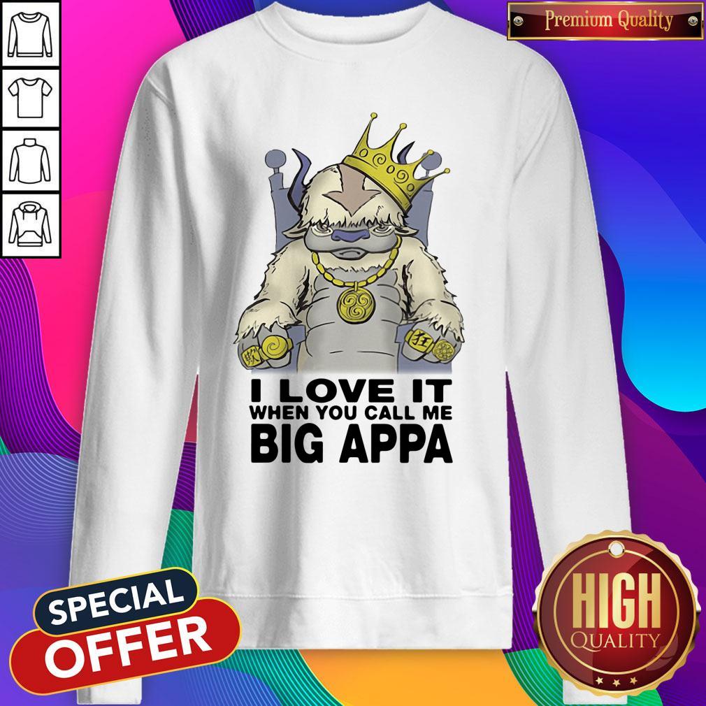 Pretty I Love It When You Call Me Big Appa Shirt - Image 5