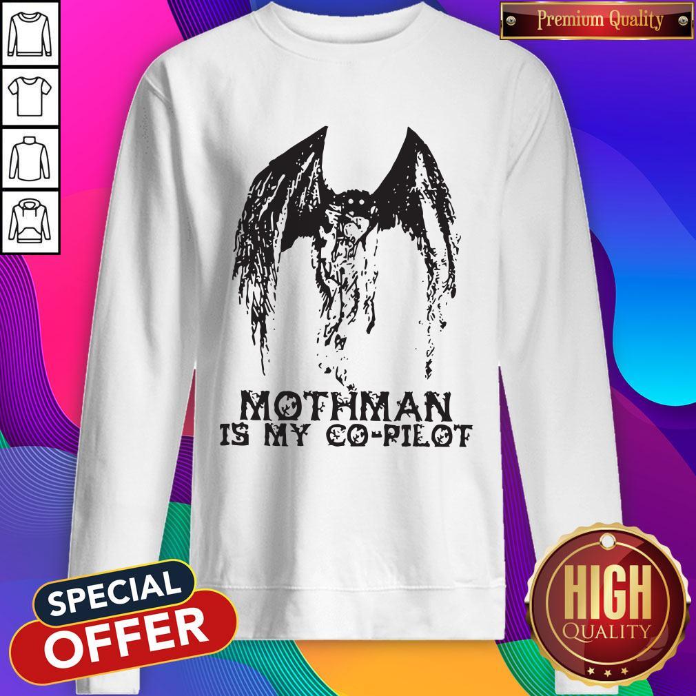 Pretty I Love Mothman Is My Co Pilot Shirt - Image 4