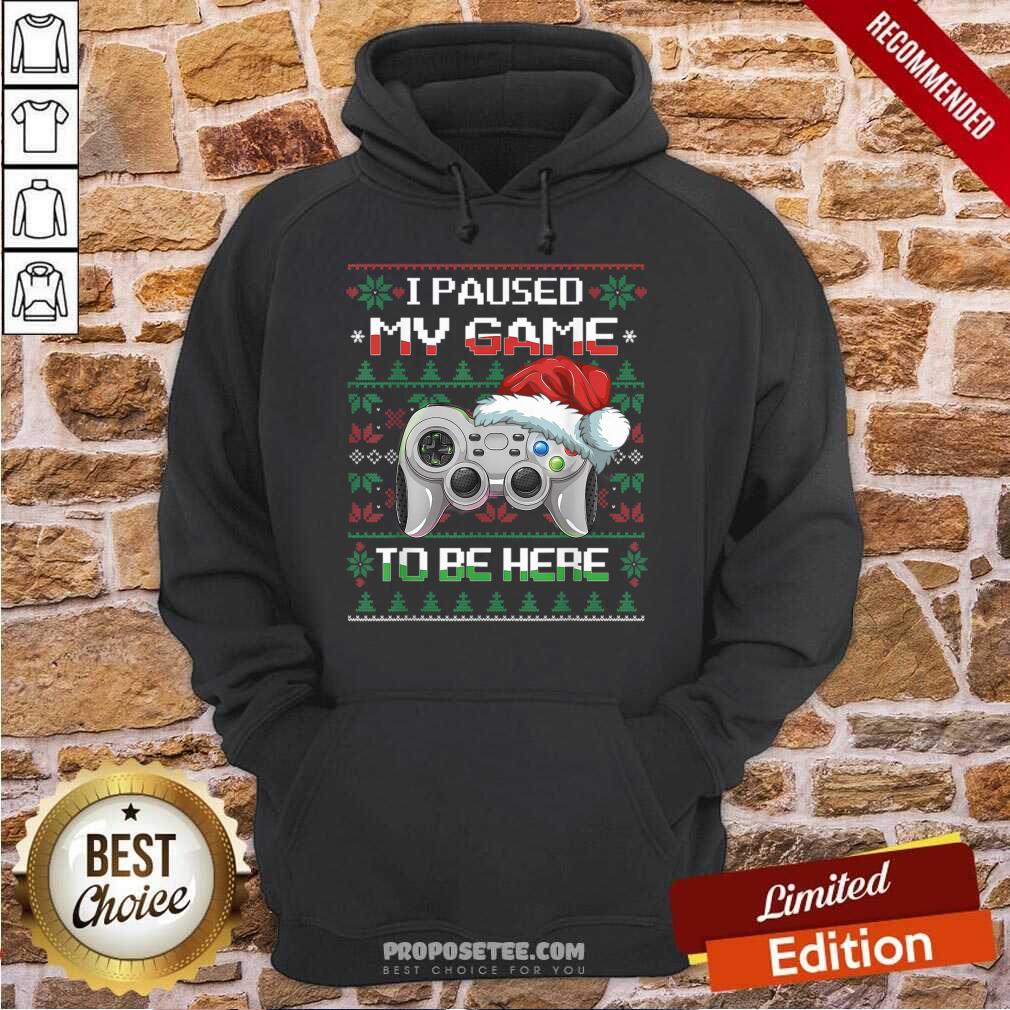 Pretty I Paused My Game To Be Here Christmas Ugly Sweater Gamer Shirt - Image 2