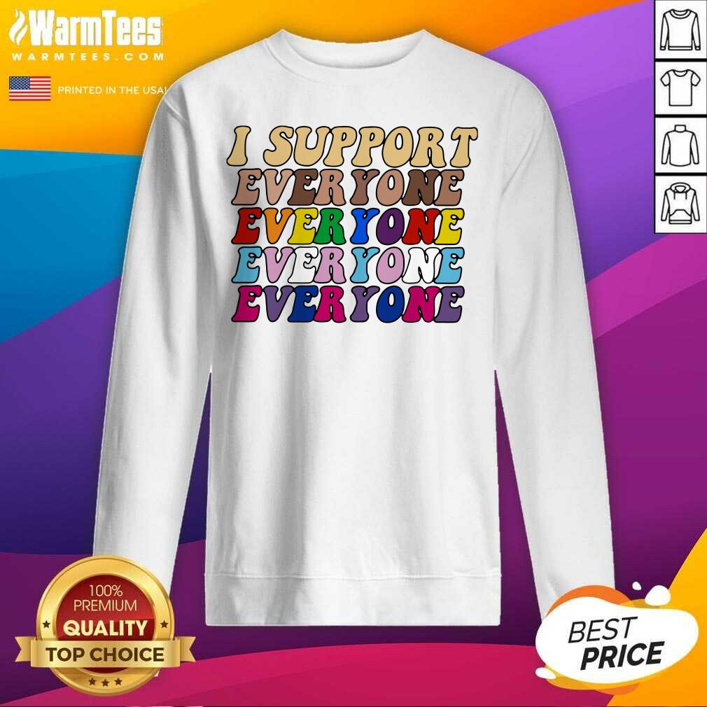 Pretty I Support Everyone Everyone Everyone Lgbt Vintage Shirt - Image 3
