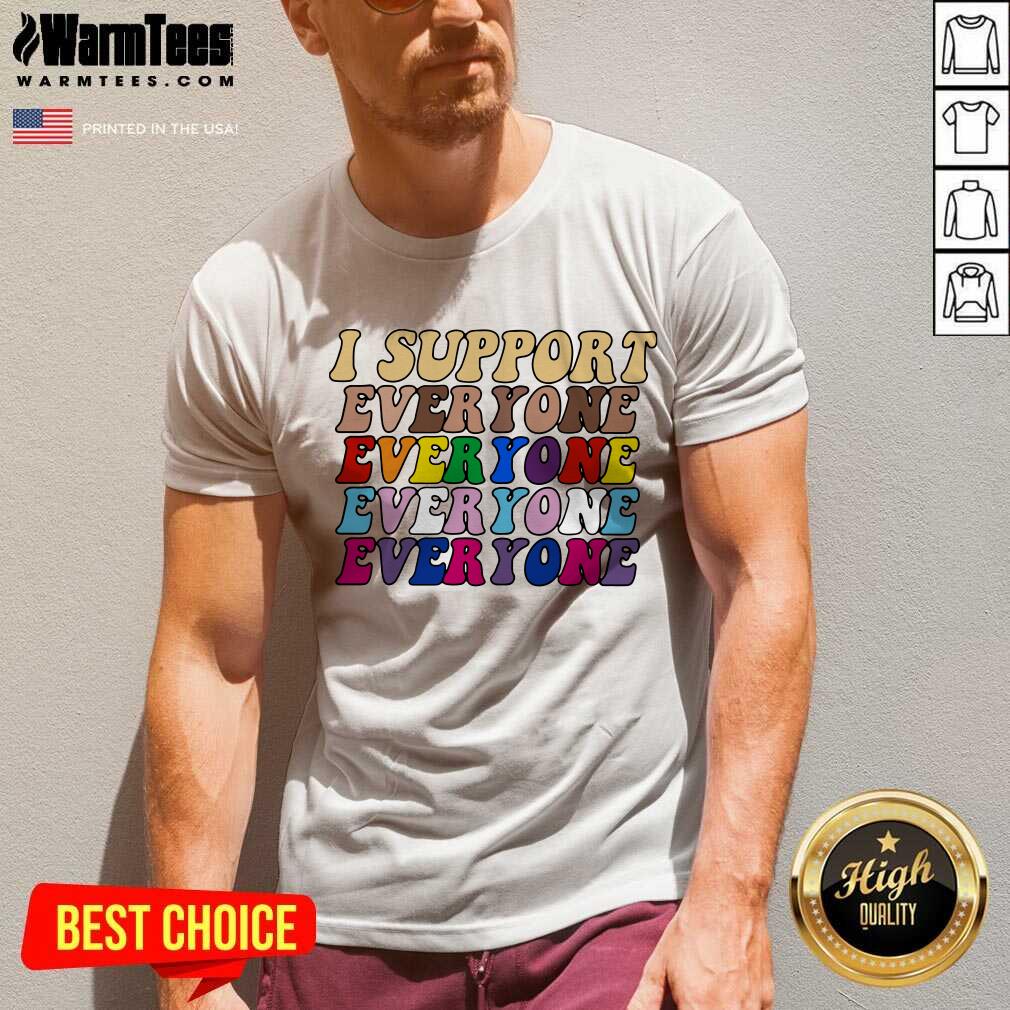 Pretty I Support Everyone Everyone Everyone Lgbt Vintage Shirt - Image 5