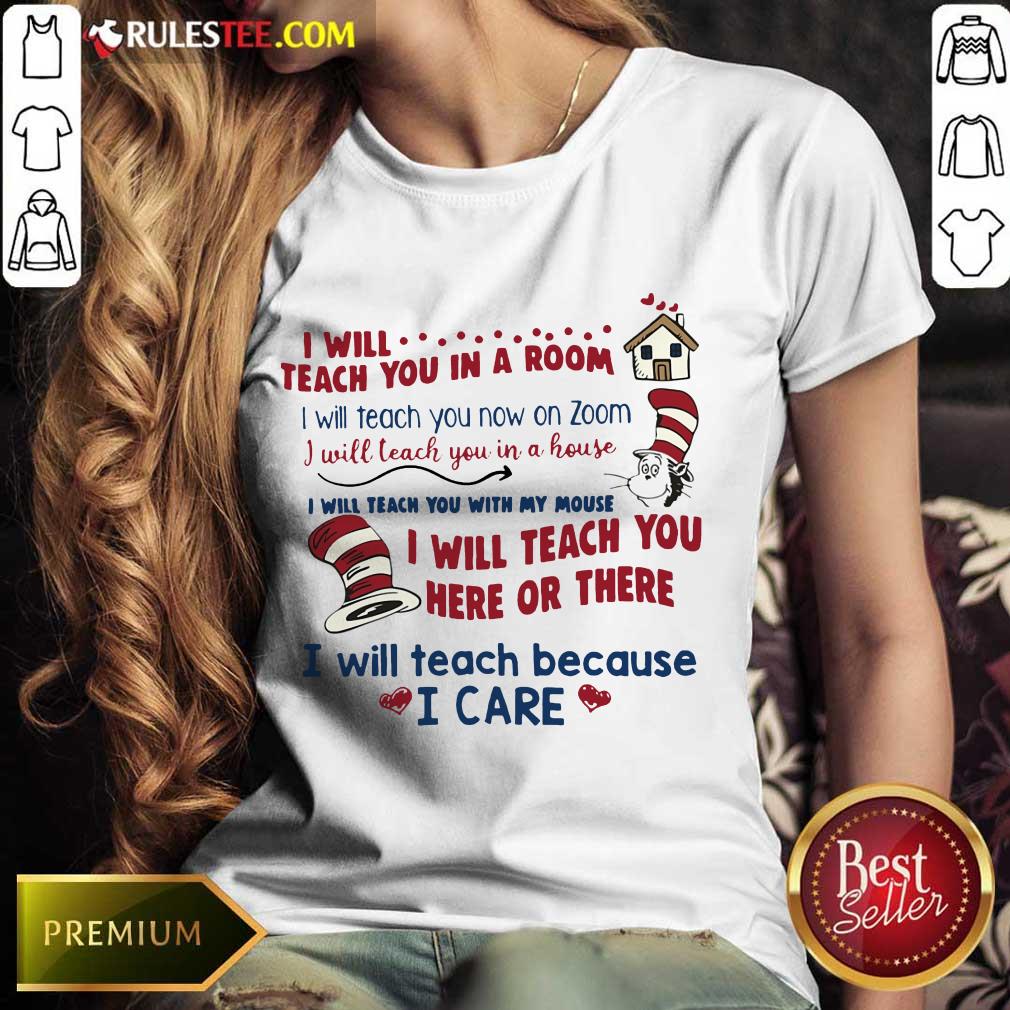 Pretty I Will Teach You Here Or There Shirt - Image 3