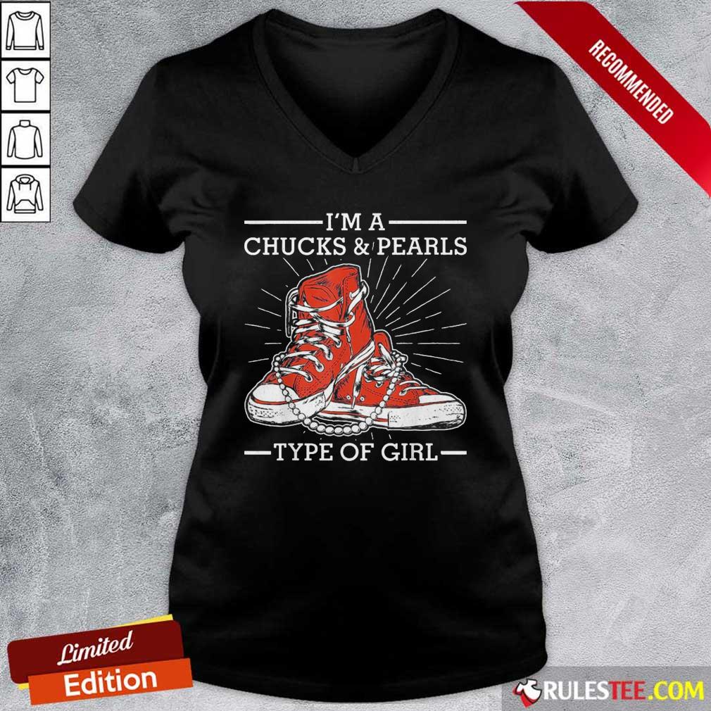 Pretty Im A Chucks And Pearls Type Of Girl Kamla Harris 2021 Unisex Shirt - Image 3