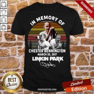 Pretty In Memory Of Chester Bennington July 20 2017 Linkin Park Signature Vintage Shirt