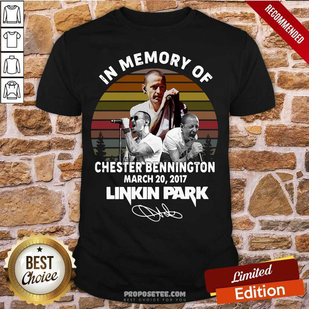 Pretty In Memory Of Chester Bennington July 20 2017 Linkin Park Signature Vintage Shirt