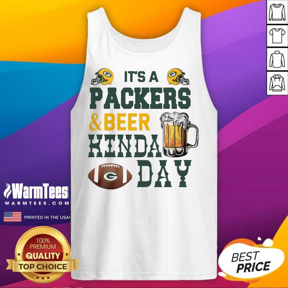 Pretty Its A Packers And Beer Kinda Day Shirt - Image 4
